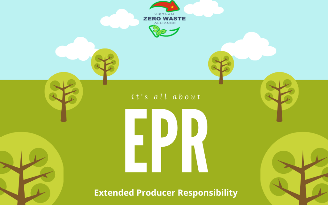 Trách nhiệm Mở rộng của nhà sản xuất (EPR)