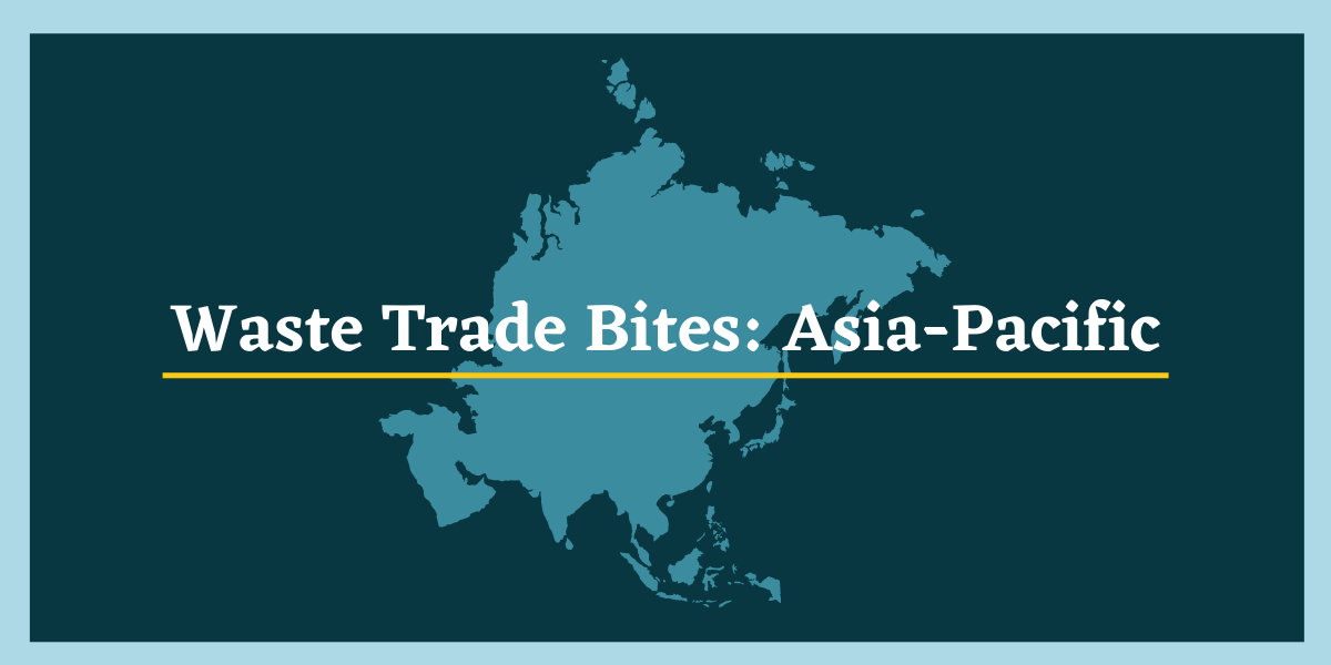 Waste Trade Bites: Vietnam Waste Woes